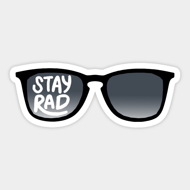 Stay Rad Sunglasses Sticker by paulusjart